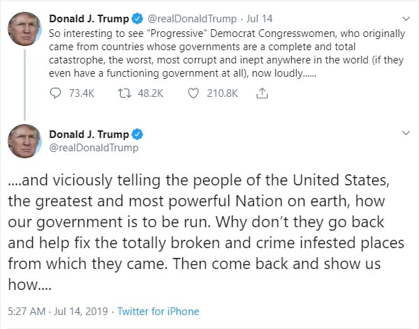 @realdonaldtrump tweets telling congresswomen to "go back" to the places they are from